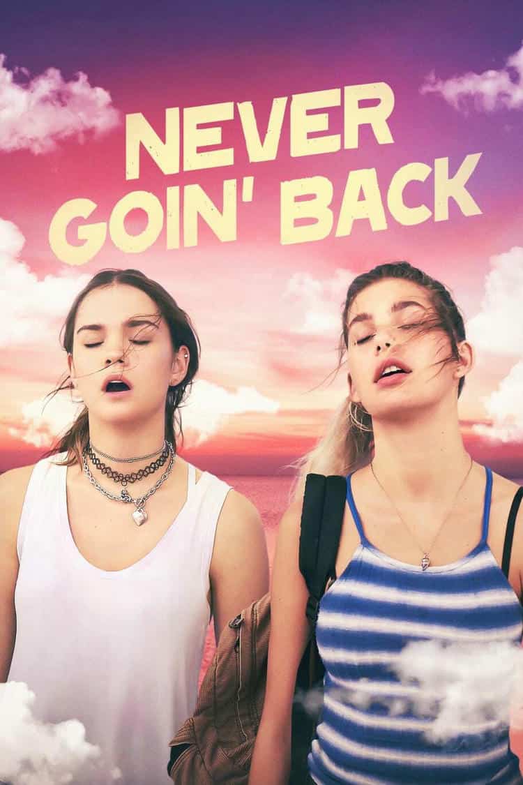 Poster for Never Goin' Back